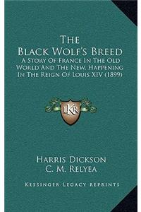 The Black Wolf's Breed
