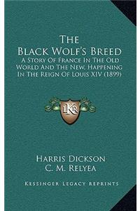 The Black Wolf's Breed