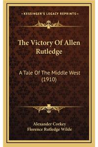 The Victory of Allen Rutledge