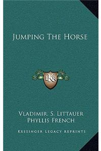 Jumping The Horse