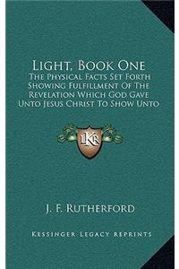 Light, Book One