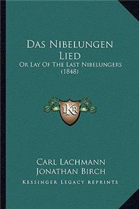 Das Nibelungen Lied