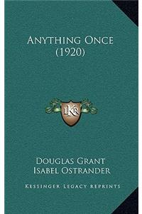 Anything Once (1920)