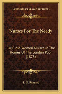 Nurses for the Needy