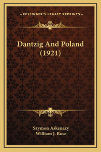 Dantzig And Poland (1921)