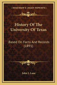 History Of The University Of Texas