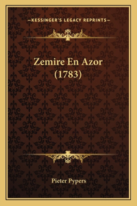 Zemire En Azor (1783)