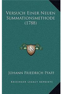 Versuch Einer Neuen Summationsmethode (1788)