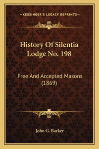 History Of Silentia Lodge No. 198