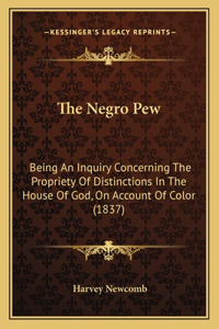 Negro Pew