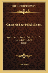 Canzone In Lode Di Bella Donna