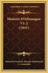 Histoire D'Allemagne V1-2 (1841)