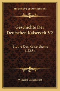 Geschichte Der Deutschen Kaiserzeit V2