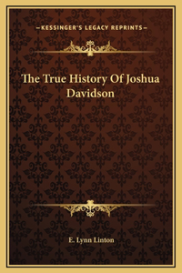 The True History Of Joshua Davidson