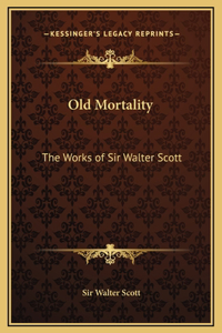 Old Mortality