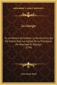La Liturgie