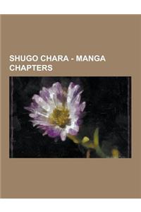 Shugo Chara - Manga Chapters: Chapter 01, Chapter 02, Chapter 03, Chapter 04, Chapter 05, Chapter 06, Chapter 07, Chapter 08, Chapter 09, Chapter 10