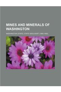 Mines and Minerals of Washington