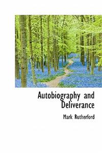 Autobiography and Deliverance