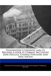 Postmodern Literature and Its Writers