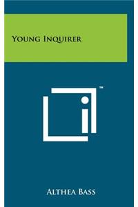 Young Inquirer