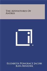 The Adventures of Andris