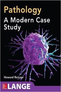 PATHOLOGY: A MODERN CASE STUDY