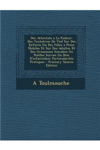 Des Attentats a la Pudeur