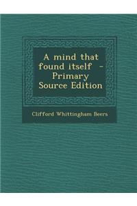 Mind That Found Itself