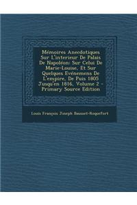 Memoires Anecdotiques Sur L'Interieur de Palais de Napoleon