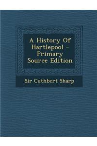 A History of Hartlepool