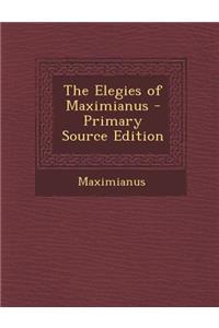 The Elegies of Maximianus