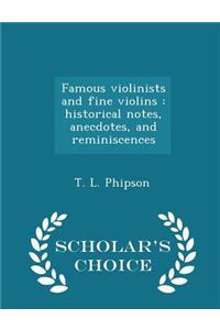 Famous Violinists and Fine Violins