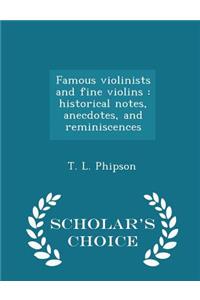 Famous Violinists and Fine Violins