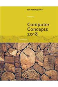 New Perspectives on Computer Concepts 2018: Introductory