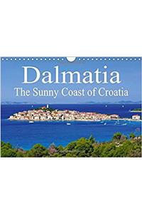 Dalmatia the Sunny Coast of Croatia 2017: Dalmatia - The Southern Part of Croatia (Calvendo Places)