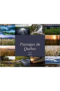 Paysages Du Quebec 2017: Images De La Nature a La Campagne (Calvendo Places)