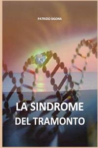 La Sindrome Del Tramonto