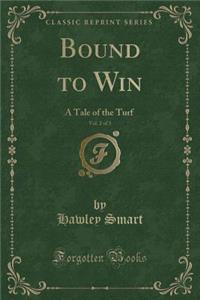 Bound to Win, Vol. 2 of 3