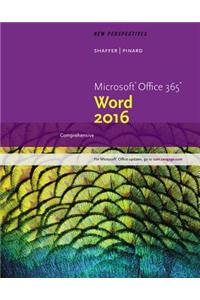 New Perspectives Microsoft Office 365 & Word 2016: Comprehensive, Loose-Leaf Version