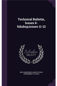 Technical Bulletin, Issues 6-9; Issues 11-12