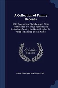 A Collection of Family Records