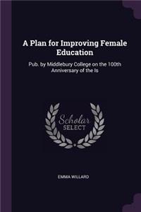Plan for Improving Female Education