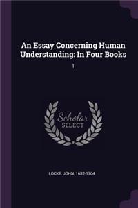 An Essay Concerning Human Understanding