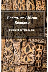 Benita, An African Romance