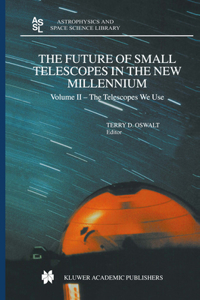 Future of Small Telescopes in the New Millennium