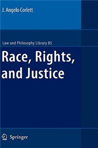 Race, Rights, and Justice