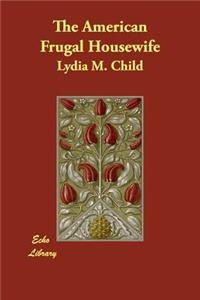 The American Frugal Housewife