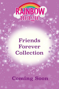 Rainbow Magic: Friends Forever Collection