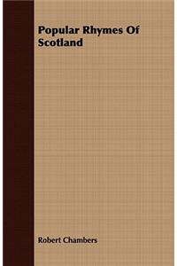 Popular Rhymes of Scotland